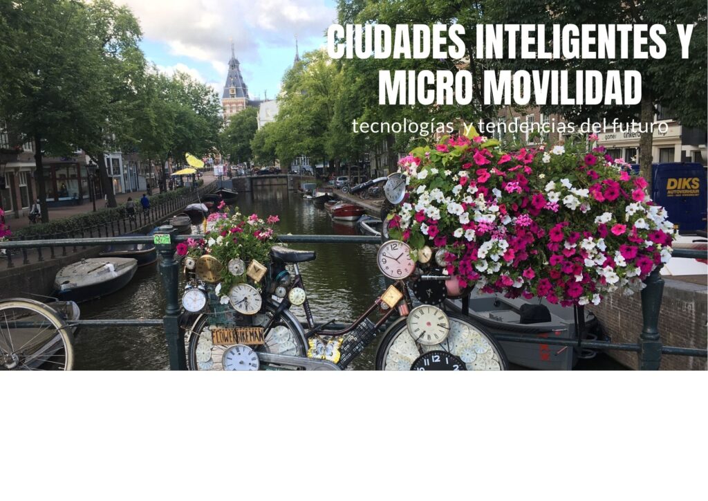 Ciudades Inteligentes y Micromovilidad